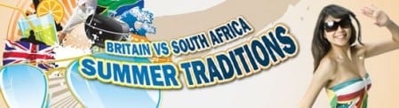 SUMMER TRADITIONS Britain vs SA
